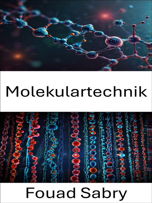 Title details for Molekulartechnik by Fouad Sabry - Available